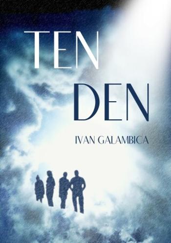 Ten den - Ivan Galambica - e-kniha