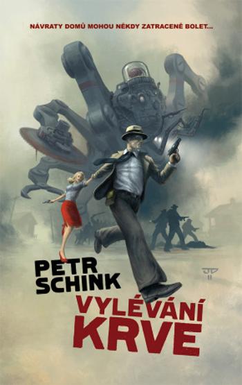 Vylévání krve - Petr Schink - e-kniha