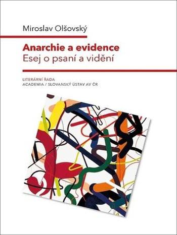 Anarchie a evidence - Olšovský Miroslav