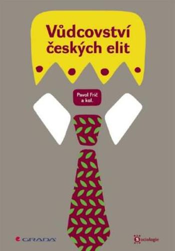 Vůdcovství českých elit - Pavol Frič - e-kniha