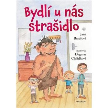 Bydlí u nás strašidlo (978-80-253-5121-5)