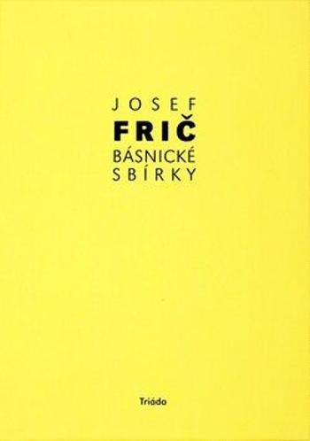 Básnické sbírky - Josef Fric