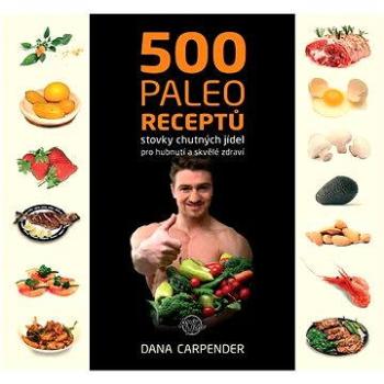 500 paleo receptů (978-80-877-4005-7)