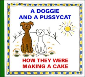 A Doggie and a Pussycat How They Were Making a Cake - Čapek Josef
