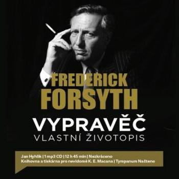 Vypravěč: vlastní životopis - Frederick Forsyth - audiokniha