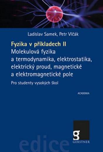 Fyzika v příkladech II - Samek Ladislav