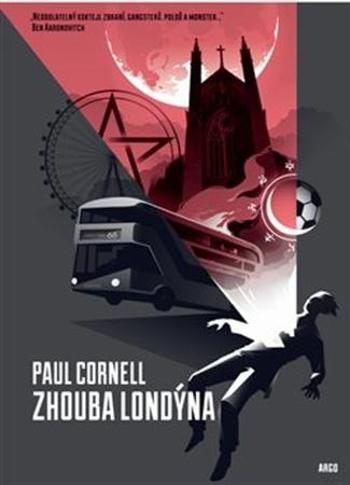 Zhouba Londýna - Cornell Paul