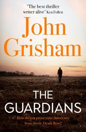 Guardians - John Grisham