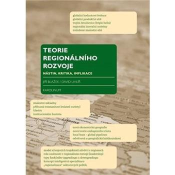 Teorie regionálního rozvoje (9788024645841)