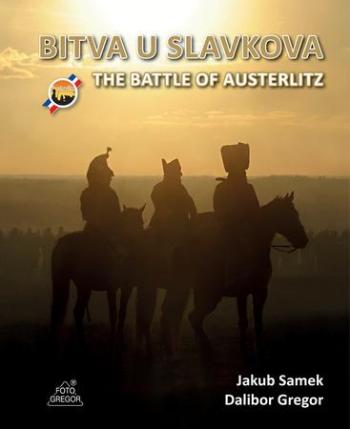 BITVA U SLAVKOVA - Gregor Dalibor