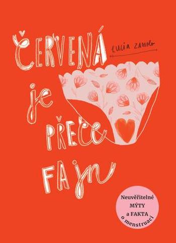 Červená je přece fajn - Zamolo Lucia