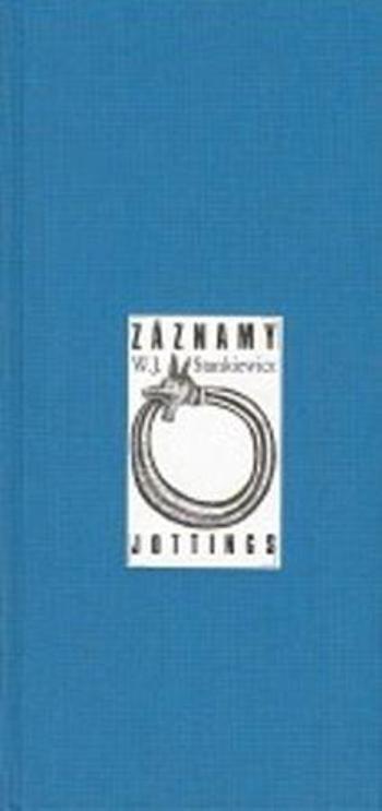 Záznamy - Jottings - Stankiewicz W. J.