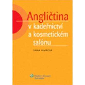 Angličtina v kadeřnictví a kosmetickém salónu (978-80-7357-743-8)