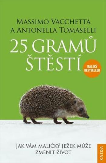 25 gramů štěstí - Tomaselli Antonella