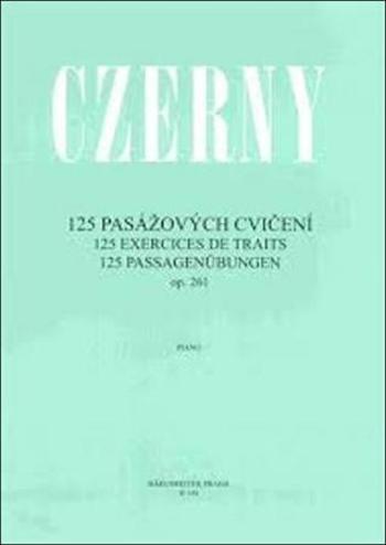 125 pasážových cvičení op. 261 - Czerny Carl