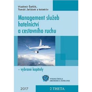 Management služeb hotelnictví a cestovního ruchu (978-80-86380-84-1)