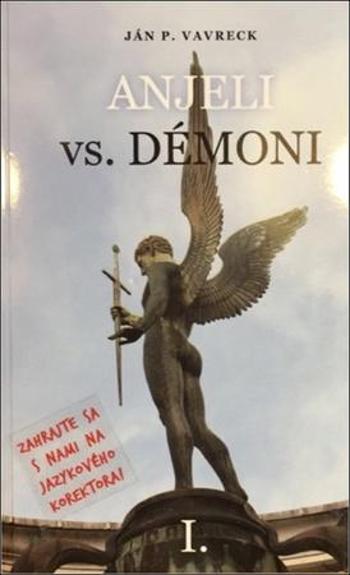 Anjeli vs. démoni - Vavreck Ján P.