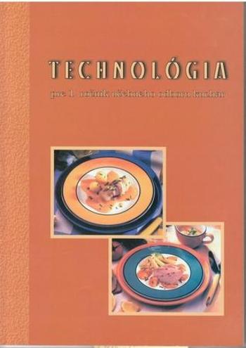 Technológia pre 1. ročník učebného odboru kuchár - Máziková D.