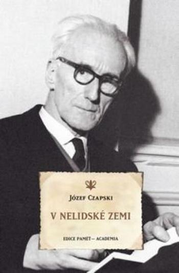 V nelidské zemi - Czapski Józef