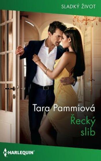 Řecký slib - Tara Pammiová - e-kniha