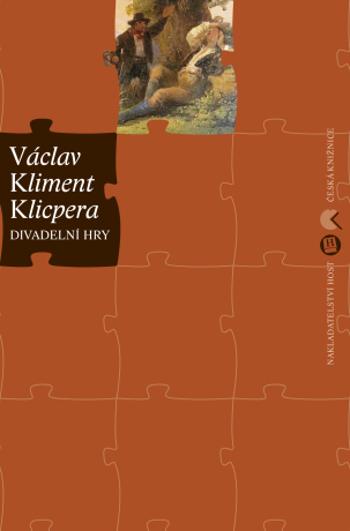 Divadelní hry - Václav Kliment Klicpera - e-kniha