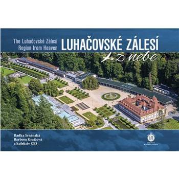 Luhačovské Zálesí z nebe (978-80-88427-98-8)