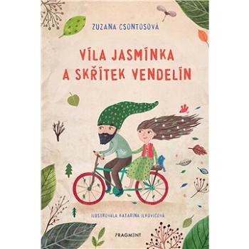 Víla Jasmínka a skřítek Vendelín (978-80-253-5042-3)