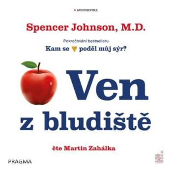 Ven z bludiště - Spencer Johnson M.D. - audiokniha