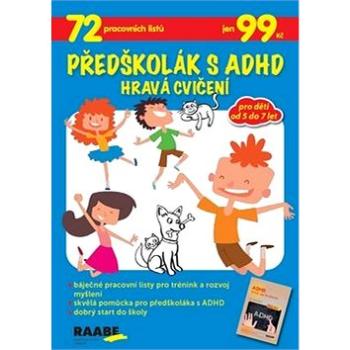 Předškolák s ADHD Hravá cvičení (978-80-7496-418-3)