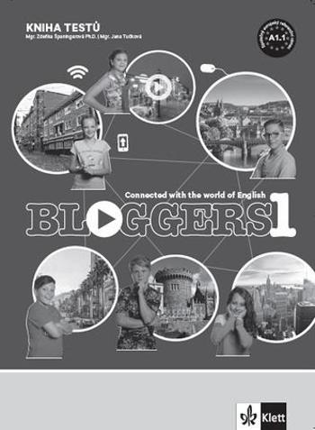 Bloggers 1 – kniha testů - Španingerová Zdeňka