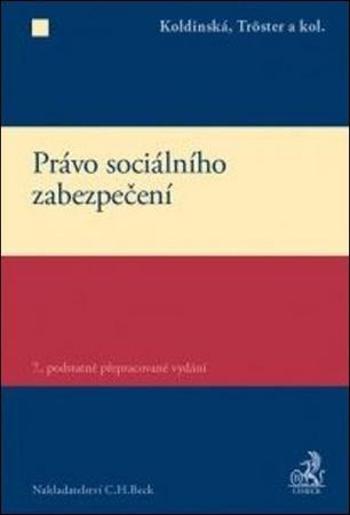 Právo sociálního zabezpečení - Koldínská Kristína