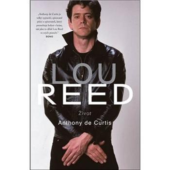 Lou Reed: Život (978-80-242-6466-0)