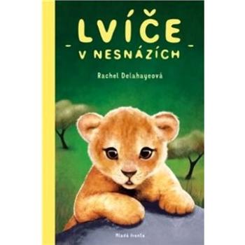 Lvíče v nesnázích (978-80-204-5515-4)