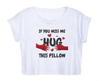 Dámské tričko Organic Crop Top Hug this pillow