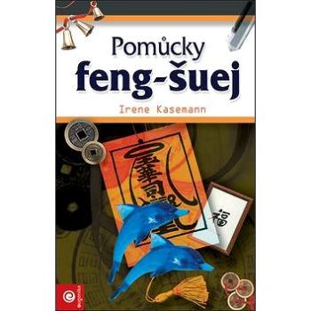 Pomůcky feng-šuej (978-80-89227-09-9)