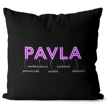 Polštář Ženská jména - NEON (Velikost: 55 x 55 cm, Jméno: Pavla)