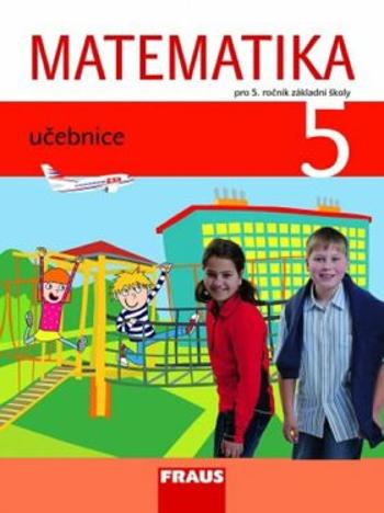 Matematika 5 pro ZŠ - Učebnice - Milan Hejný, Darina Jirotková, Jitka Michnová