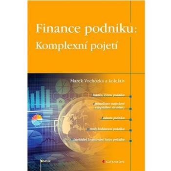 Finance podniku: Komplexní pojetí (978-80-271-3267-6)