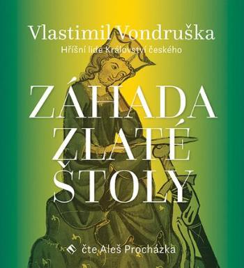 Záhada zlaté štoly - Vondruška Vlastimil