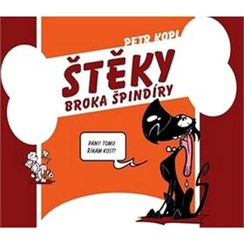 Štěky Broka Špindíry (978-80-7449-122-1)