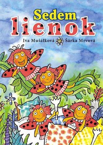 Sedem lienok - Mrvová Šárka