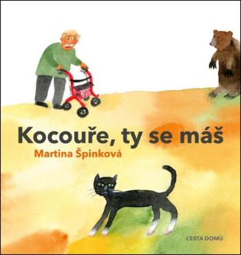 Kocouře, ty se máš - Špinková Martina