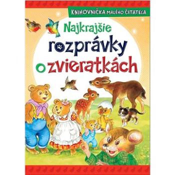 Najkrajšie rozprávky o zvieratkách (978-80-7687-143-4)