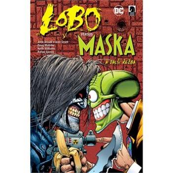 Lobo versus Maska a další řežba (978-80-7449-390-4)