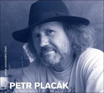 Petr Placák - Placák Petr