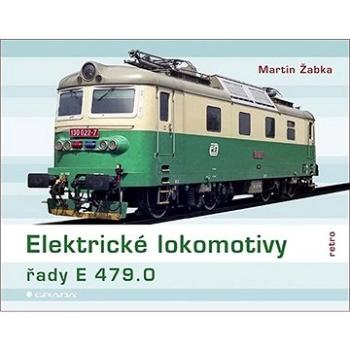 Elektrické lokomotivy řady E 479.0 (978-80-271-2437-4)