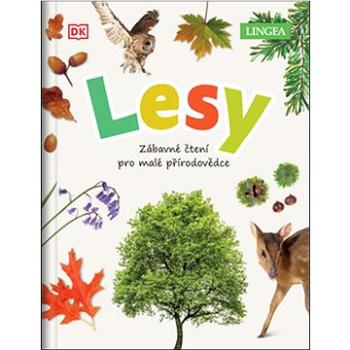 Lesy: Zábavné čtení pro malé přírodovědce (978-80-7508-718-8)