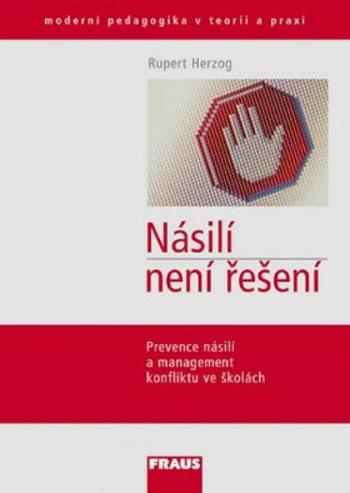 Násilí není řešení - Rupert Herzog