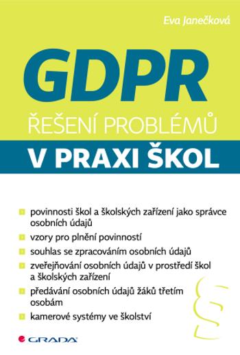 GDPR - Řešení problémů v praxi škol - Eva Janečková - e-kniha