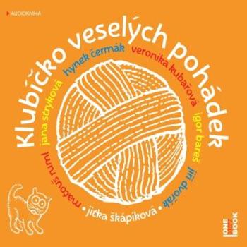 Klubíčko veselých pohádek - Jitka Škapíková - audiokniha